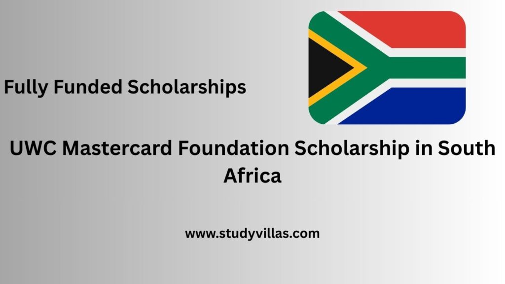 UWC Mastercard Foundation Scholarship in South Africa