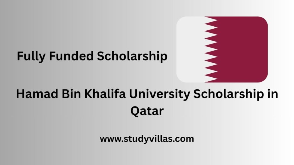 Hamad Bin Khalifa University Scholarship in Qatar