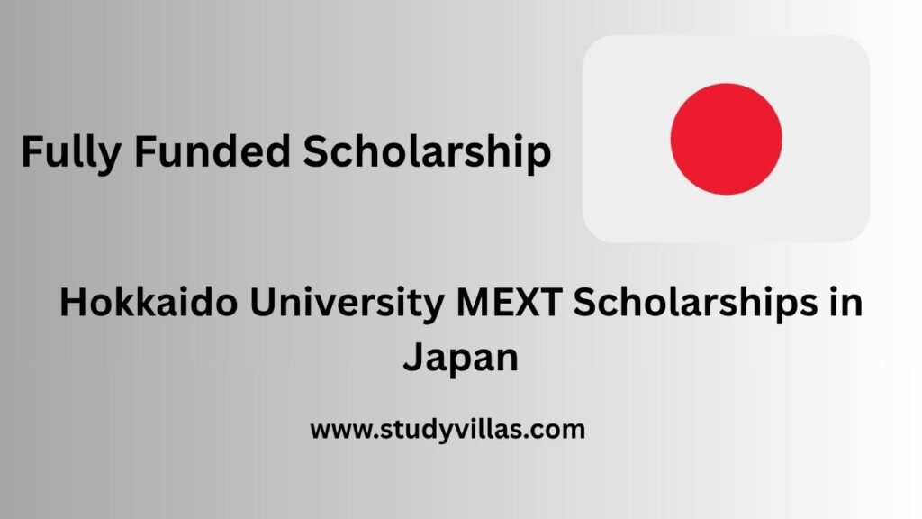 Hokkaido University MEXT Scholarships in Japan